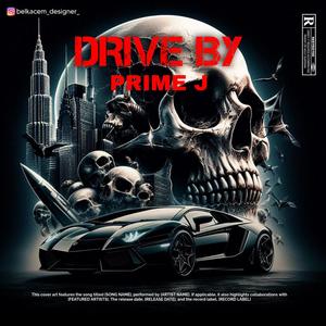 DRIVE BY (Explicit)