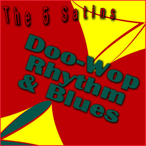 Doo-Wop Rhythm & Blues