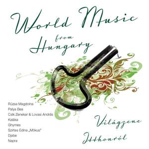 World Music From Hungary