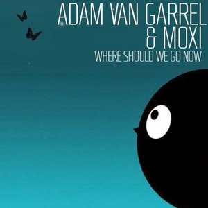 Where Should We Go Now (Original Mix)