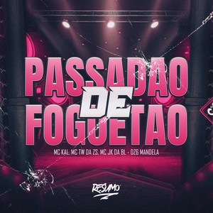 PASSADÃO DE FOGUETÃO (Explicit)
