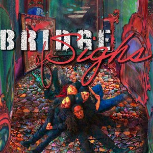 Bridge of Sighs (Explicit)
