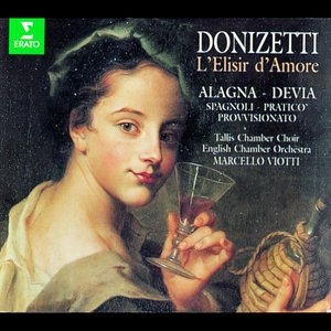 Donizetti : L'elisir d'amore (多尼采蒂：爱情灵药)