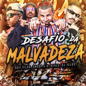 DESAFIO DA MALVADEZA (Remastered 2025)