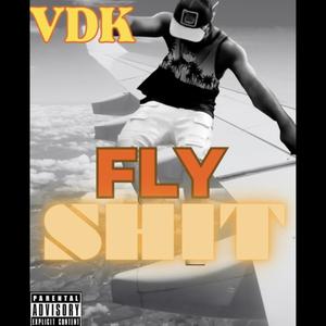 FLY **** (Explicit)