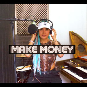 Make Money (Explicit)