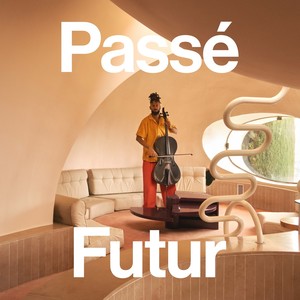 Passé Futur