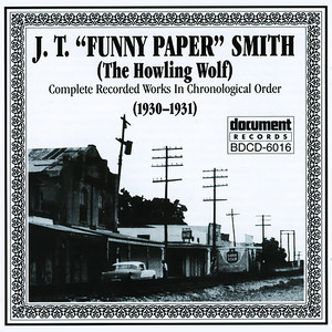 J.T. "Funny Paper" Smith (1930-1931)