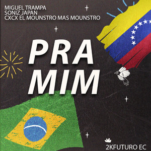 Pra Mim (Explicit)