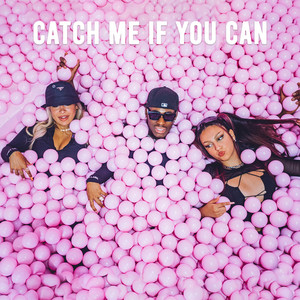 Catch Me If You Can (Explicit)