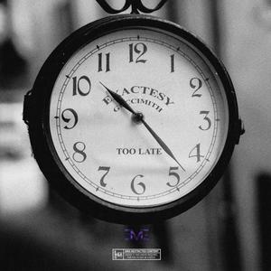 Too Late (feat. Guccimith) (Explicit)