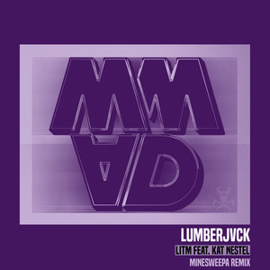 LITM(feat. Kat Nestel) (MineSweepa Remix)