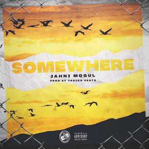 SomeWhere (Explicit)