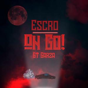 On Go! (feat. GT Garza) (Explicit)