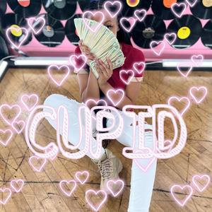 Cupid 3.0 (Explicit)