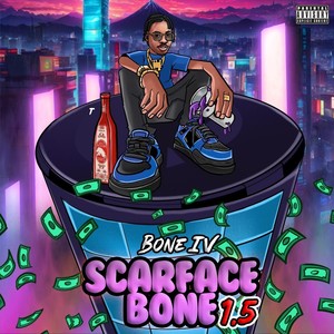 ScarfaceBone 1.5 (Explicit)