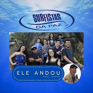 Ele Andou (feat. Dunga)