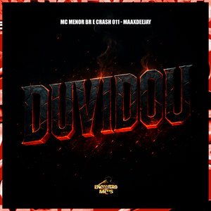 Duvidou (Explicit)