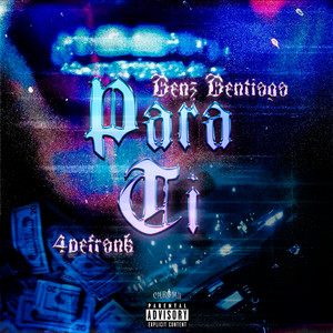 Para Ti (Explicit)