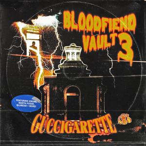 BLOOD FIEND VAULT, Vol. 3 (Explicit)