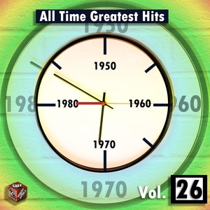 All Time Greatest Hits, Vol. 26