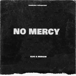No Mercy (Explicit)