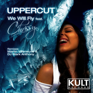 KULT Records Presents: We Will Fly