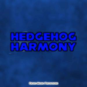 Hedgehog Harmony