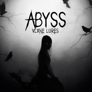 Abyss (Explicit)