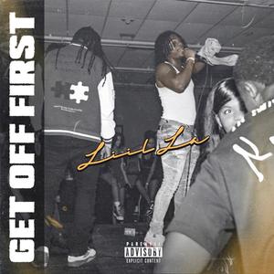 get off first (Explicit)