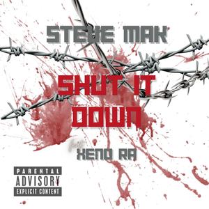 SHUT IT DOWN. (feat. Xeno Ra) [Explicit]