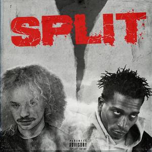 SPLIT(feat. Deezy Wee The Reaper) (Explicit)