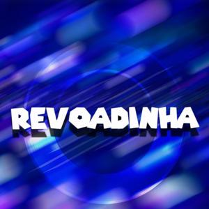 Revoadinha (Remix)