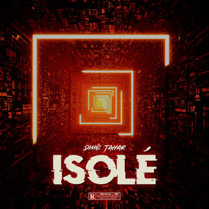 Isolé (Explicit)