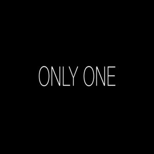 Only One (Explicit)