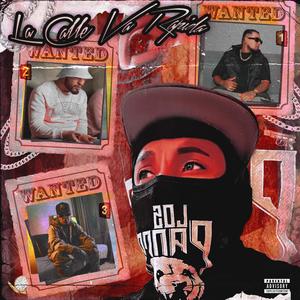 LA CALLE VA RAPIDA (feat. areipiz, darlon edtl & maglio amexi) (Explicit)