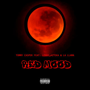 Red Moon (Explicit)