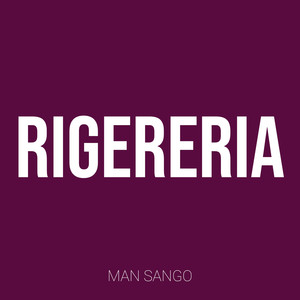 Rigereria