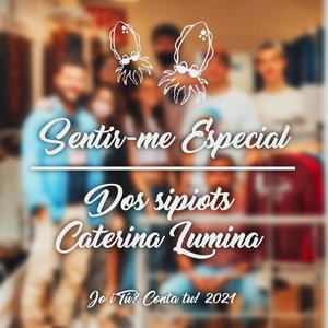 Sentir-me Especial(feat. Caterina Lumina)