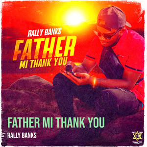 Father Mi Thank You