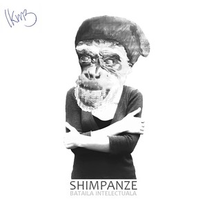 Shimpanze (Bataila Intelectuala) [Explicit]