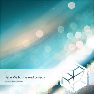Take Me to the Andromeda (5h1a Remix)