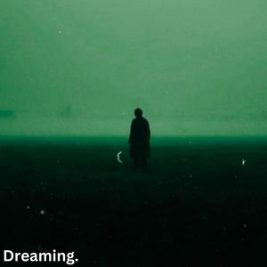 Dreaming