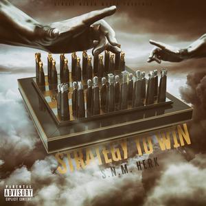Strategy To Win (Explicit)