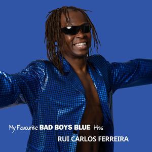 My Favourite Bad Boys Blue Hits (Radio Edit)