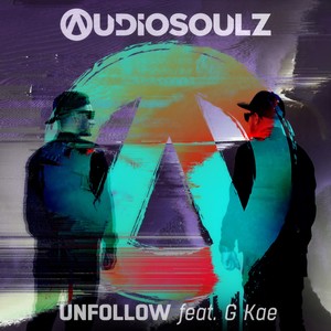 Unfollow (Extended Mix)