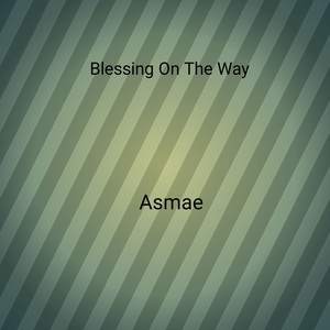 Blessing on the way