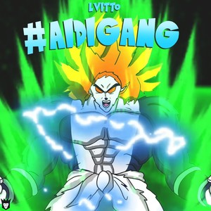 #Aidigang