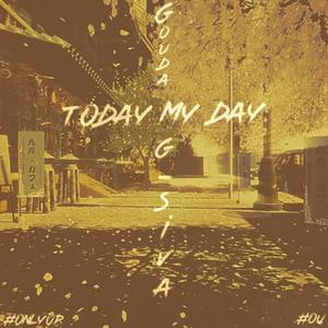 Todays my Day (feat. Gouda.) [Explicit]