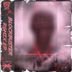 BLOCKBUSTER (WVCHIN Remix)